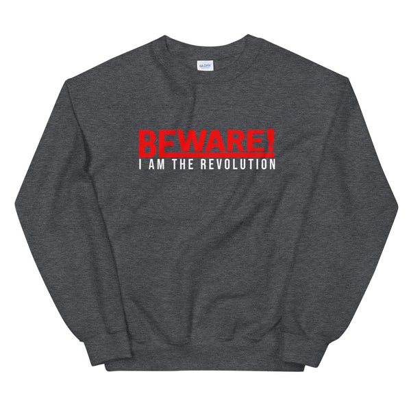 Beware I Am The Revolution Unisex Sweatshirt W/Red and White Letters-Dark Heather-S-Tiffy Rocks Apparel