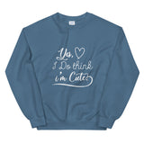 Think I'm Cute Unisex Sweatshirt-Indigo Blue-S-Tiffy Rocks Apparel