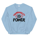 Vulnerability is Power Unisex Sweatshirt-Light Blue-S-Tiffy Rocks Apparel