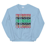 I'm Enough Unisex Sweatshirt-Light Blue-S-Tiffy Rocks Apparel