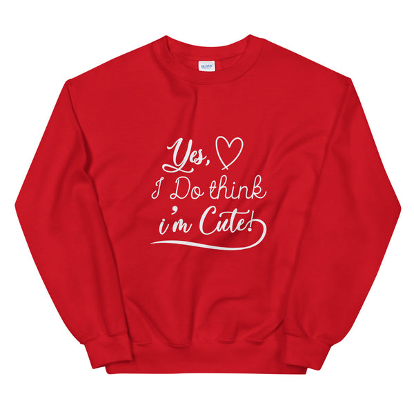 Think I'm Cute Unisex Sweatshirt-Red-S-Tiffy Rocks Apparel