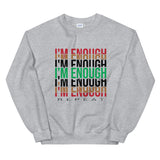 I'm Enough Unisex Sweatshirt-Sport Grey-S-Tiffy Rocks Apparel