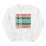 I'm Enough Unisex Sweatshirt-White-S-Tiffy Rocks Apparel