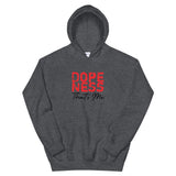 Dopeness Thats Me Unisex Hoodie-Dark Heather-S-Tiffy Rocks Apparel