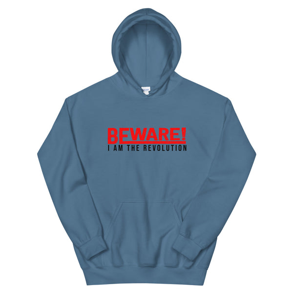 Beware I Am The Revolution Unisex Hoodie W/Red & Black Letters-Indigo Blue-S-Tiffy Rocks Apparel