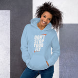 Don't Stop Your Fly Unisex Hoodie W/White Letters-Light Blue-S-Tiffy Rocks Apparel