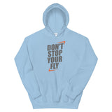 Don't Stop Your Fly Unisex Hoodie W/Grey Letters-Light Blue-S-Tiffy Rocks Apparel