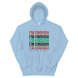 I'm Enough Unisex Hoodie-Light Blue-S-Tiffy Rocks Apparel