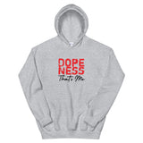 Dopeness Thats Me Unisex Hoodie-Sport Grey-S-Tiffy Rocks Apparel