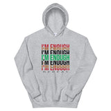 I'm Enough Unisex Hoodie-Sport Grey-S-Tiffy Rocks Apparel