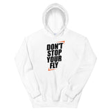 Don't Stop Your Fly Unisex Hoodie W/Black Letters-White-S-Tiffy Rocks Apparel