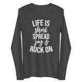 Life is Short Unisex Long Sleeve Tee-Dark Grey Heather-S-Tiffy Rocks Apparel