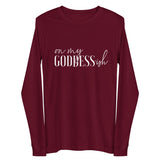 On My Goddess-ish Unisex Long Sleeve Tee W/ White Letters-Maroon-XS-Tiffy Rocks Apparel