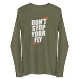 Don't Stop Your Fly Unisex Long Sleeve Tee W/White Letters-Military Green-XS-Tiffy Rocks Apparel