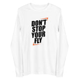 Don't Stop Your Fly Unisex Long Sleeve Tee W/Black Letters-White-XS-Tiffy Rocks Apparel