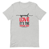 Spread Love Unisex T-Shirt W/Black & Red Letters-Athletic Heather-S-Tiffy Rocks Apparel