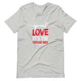 Spread Love Unisex T-Shirt W/White & Red Letters-Athletic Heather-S-Tiffy Rocks Apparel