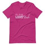 On My Goddess-ish Unisex T-Shirt W/White Letters-Berry-S-Tiffy Rocks Apparel