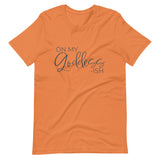 On My Goddess-ish Unisex T-Shirt W/Grey Letters-Burnt Orange-S-Tiffy Rocks Apparel