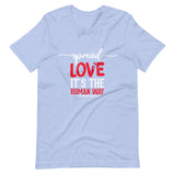 Spread Love Unisex T-Shirt W/White & Red Letters-Heather Blue-S-Tiffy Rocks Apparel