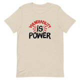 Vulnerability is Power Unisex T-Shirt-Heather Dust-S-Tiffy Rocks Apparel