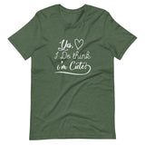 Think I'm Cute Unisex T-Shirt-Heather Forest-S-Tiffy Rocks Apparel