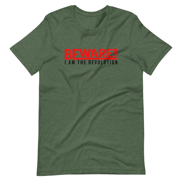 Beware I Am The Revolution T-Shirt W/Red & Black Letters-Heather Forest-S-Tiffy Rocks Apparel