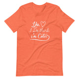 Think I'm Cute Unisex T-Shirt-Heather Orange-S-Tiffy Rocks Apparel