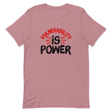 Vulnerability is Power Unisex T-Shirt-Heather Orchid-S-Tiffy Rocks Apparel