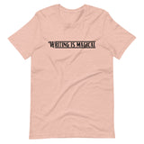 Writing is Magical Unisex T-Shirt-Heather Prism Peach-S-Tiffy Rocks Apparel