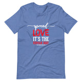 Spread Love Unisex T-Shirt W/White & Red Letters-Heather True Royal-S-Tiffy Rocks Apparel