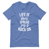 Life is Short Unisex T-Shirt-Heather True Royal-S-Tiffy Rocks Apparel