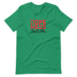 Dopeness Thats Me Unisex T-Shirt-Kelly-S-Tiffy Rocks Apparel