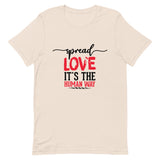 Spread Love Unisex T-Shirt W/Black & Red Letters-Soft Cream-S-Tiffy Rocks Apparel