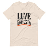 Love Gangsta Unisex T-Shirt-Soft Cream-S-Tiffy Rocks Apparel