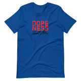 Dopeness Thats Me Unisex T-Shirt-True Royal-S-Tiffy Rocks Apparel