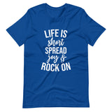 Life is Short Unisex T-Shirt-True Royal-S-Tiffy Rocks Apparel