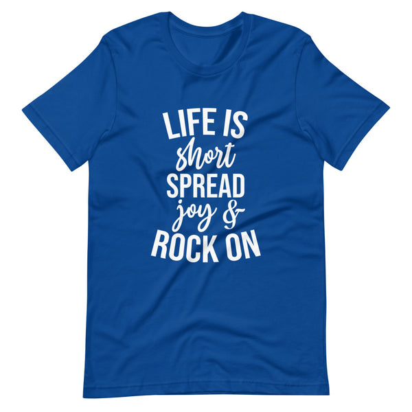 Life is Short Unisex T-Shirt-True Royal-S-Tiffy Rocks Apparel