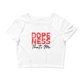 Dopeness Thats Me Women’s Crop Tee-White-XS/SM-Tiffy Rocks Apparel