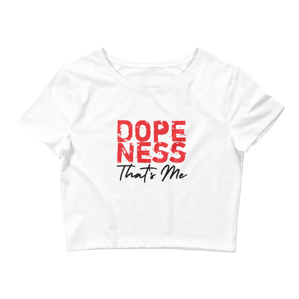 Dopeness Thats Me Women’s Crop Tee-White-XS/SM-Tiffy Rocks Apparel