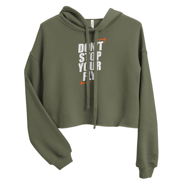 Don't Stop Your Fly Crop Hoodie W/White Letters-Military Green-S-Tiffy Rocks Apparel