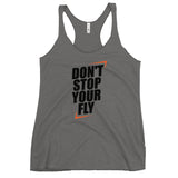 Don't Stop Your Fly Women's Racerback Tank W/ Black Letters-Premium Heather-S-Tiffy Rocks Apparel