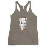 Don't Stop Your Fly Women's Racerback Tank W/White Letters-Venetian Grey-S-Tiffy Rocks Apparel