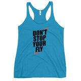 Don't Stop Your Fly Women's Racerback Tank W/ Black Letters-Vintage Turquoise-S-Tiffy Rocks Apparel